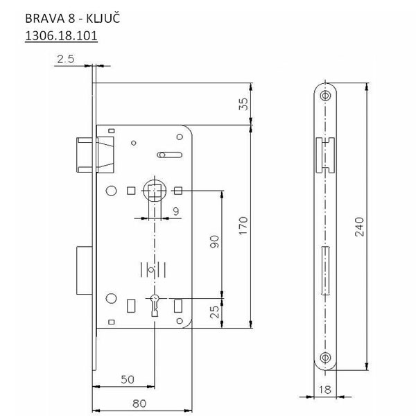 Slika proizvoda Brava 8 sa ključem 50x90(80x170)18